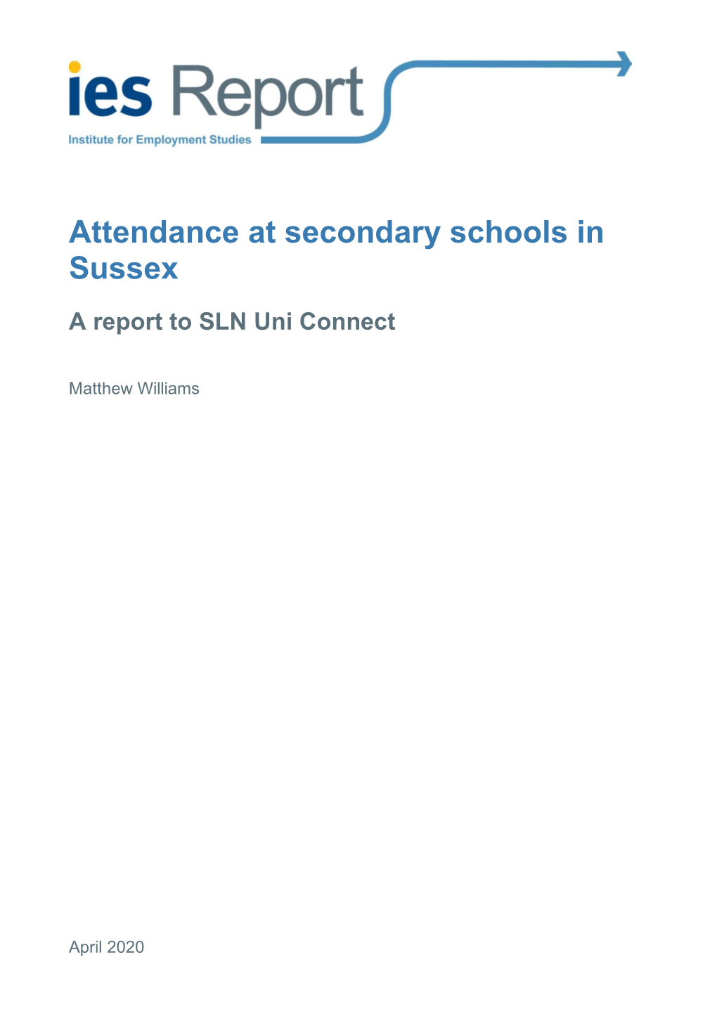 Attendance at Secondary Schools in Sussex Report