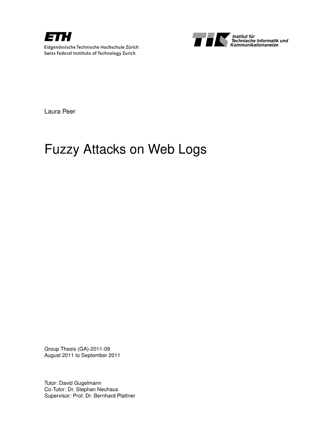 Fuzzy Attacks on Web Logs