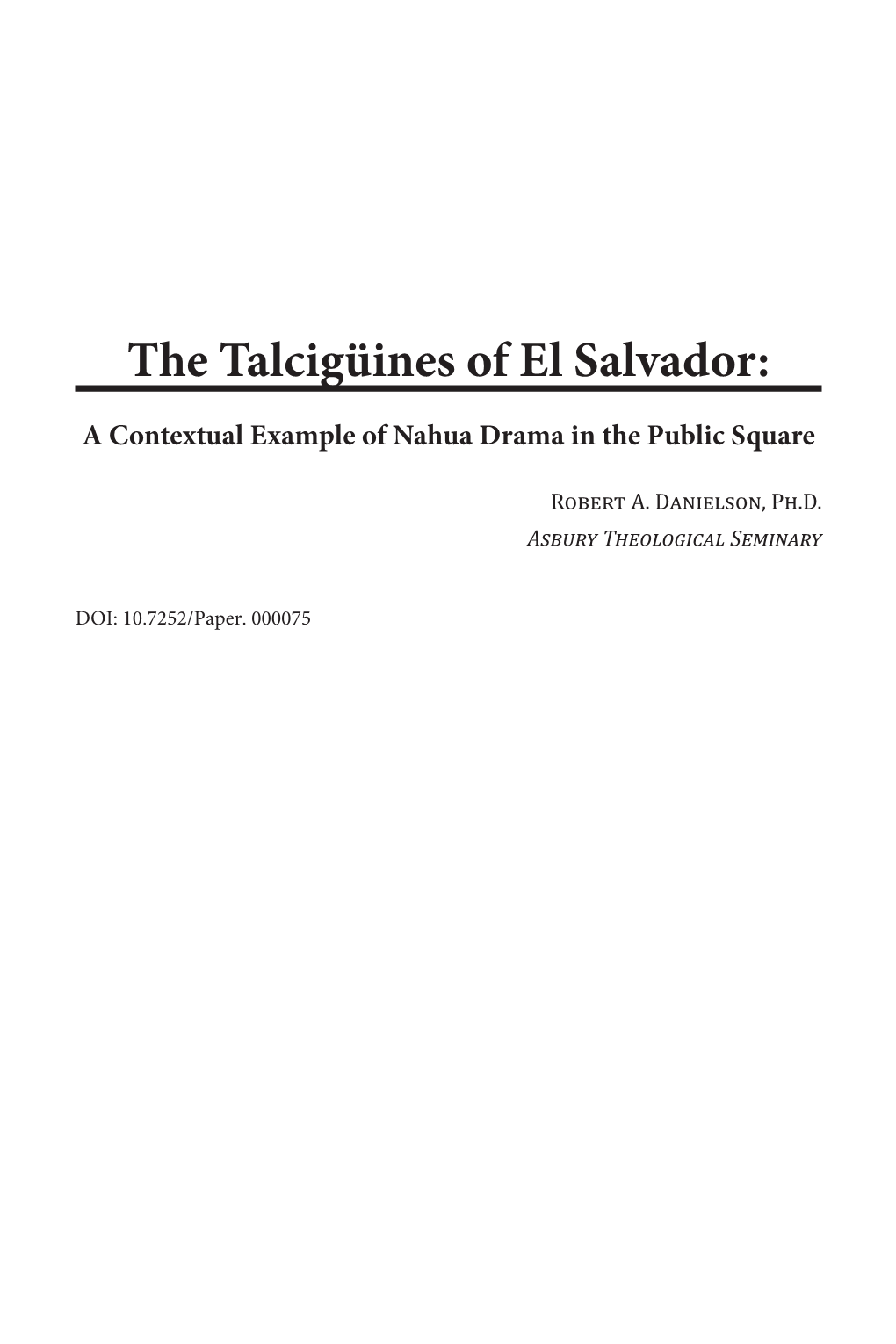 The Talcigüines of El Salvador