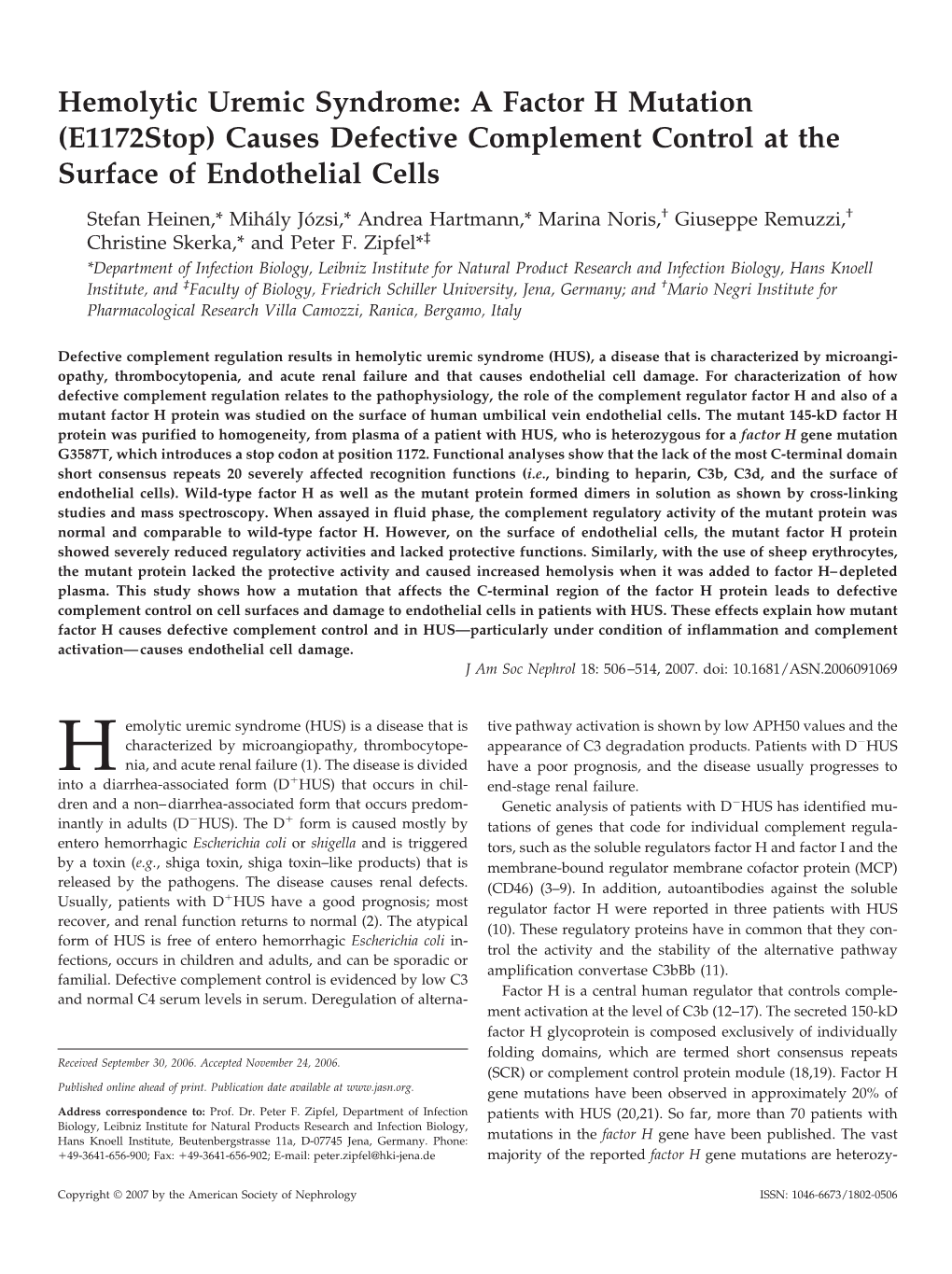 Hemolytic Uremic Syndrome: a Factor H Mutation (E1172stop) Causes Defective Complement Control at the Surface of Endothelial Cells