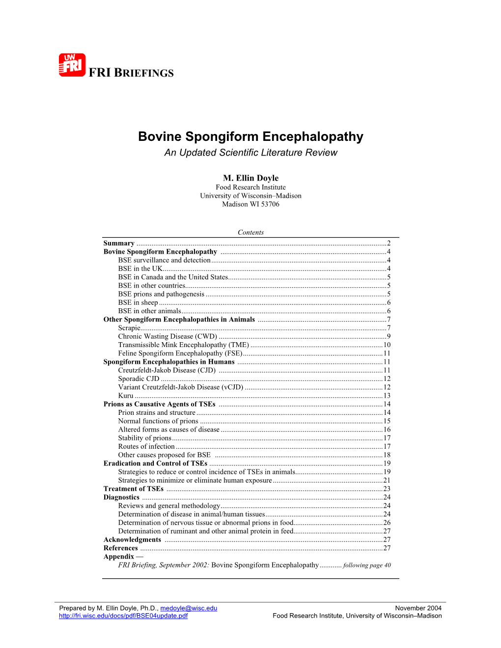 FRI BRIEFINGS Bovine Spongiform Encephalopathy