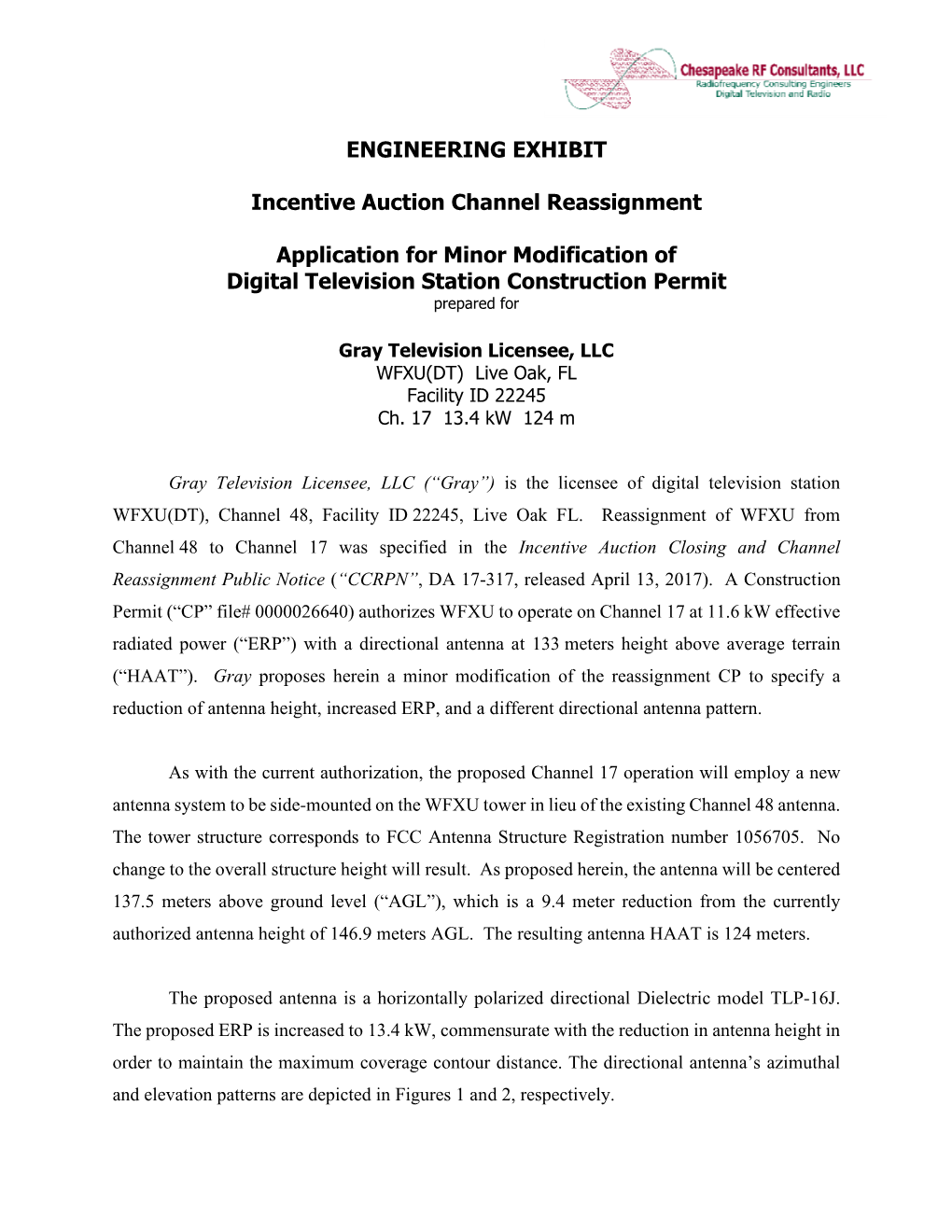 ENGINEERING EXHIBIT Incentive Auction Channel Reassignment