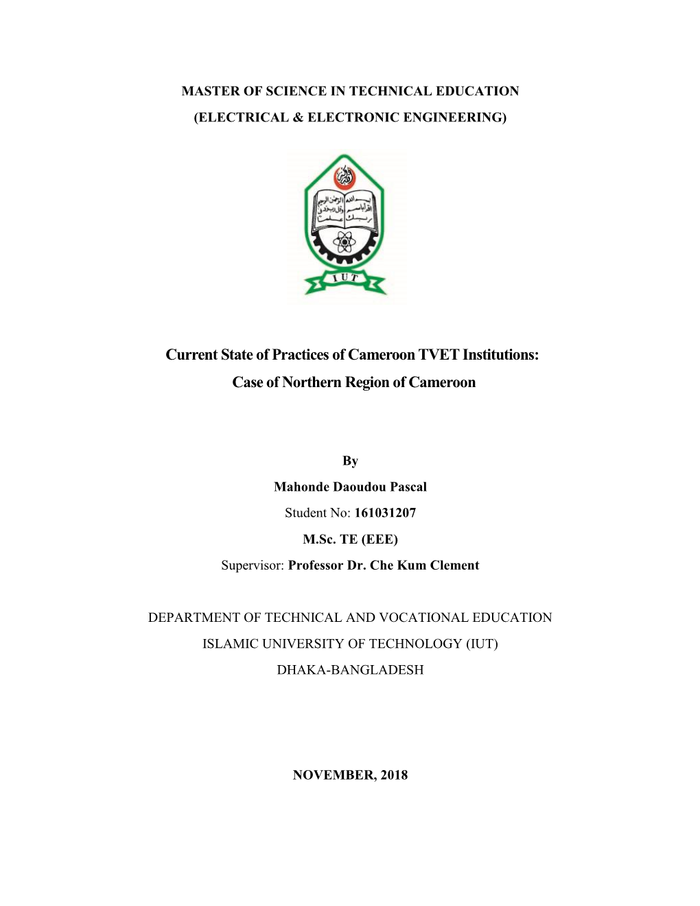 Current State of Practices of Cameroon TVET Institutions: Case of Northern Region of Cameroon