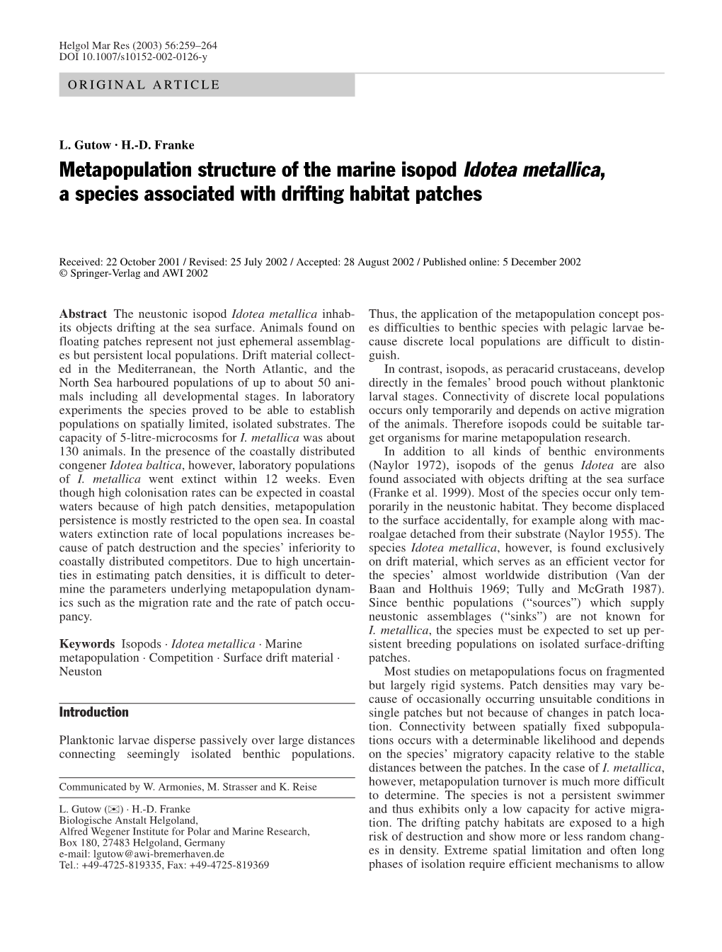 Metapopulation Structure of the Marine Isopod Idotea Metallica, a Species Associated with Drifting Habitat Patches