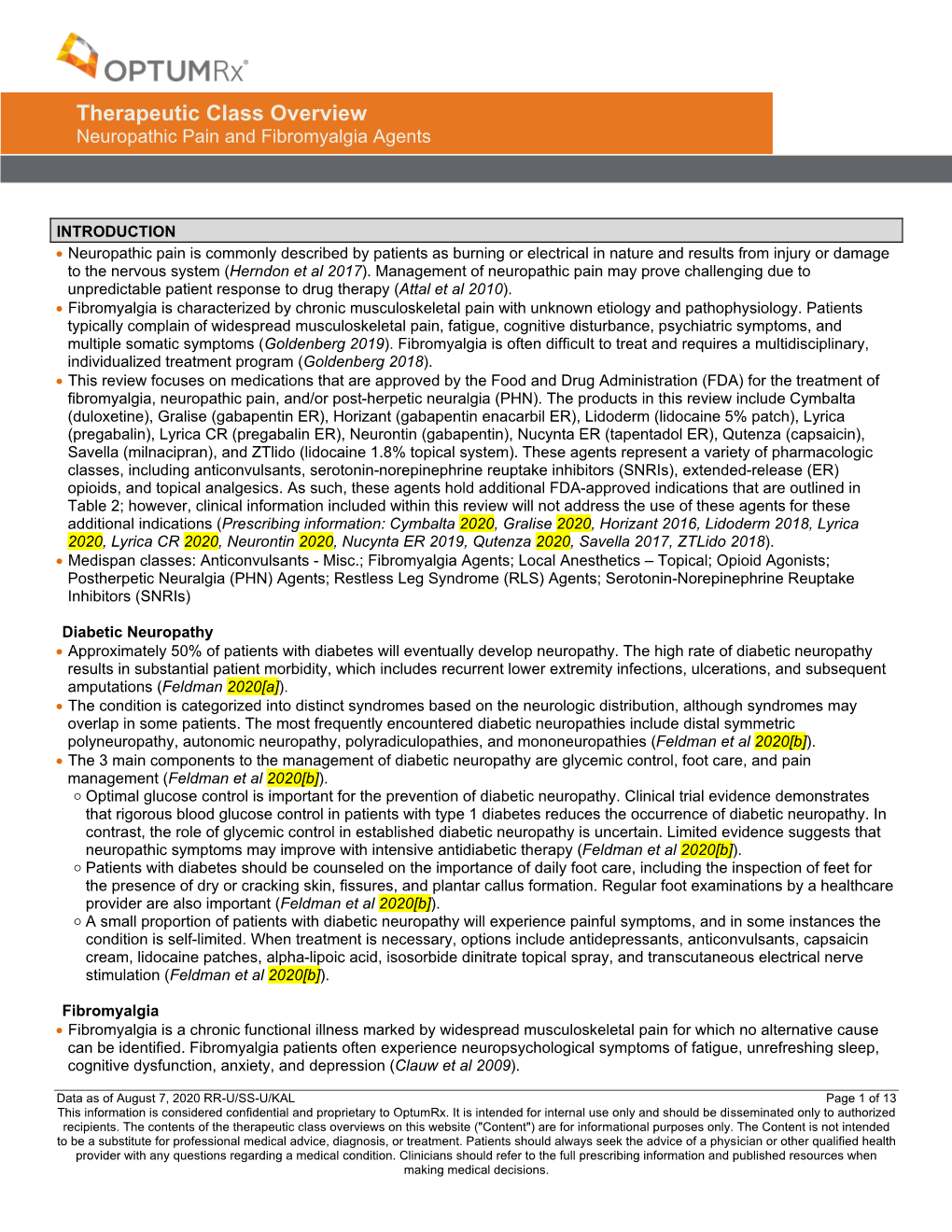 Therapeutic Class Overview Neuropathic Pain and Fibromyalgia Agents