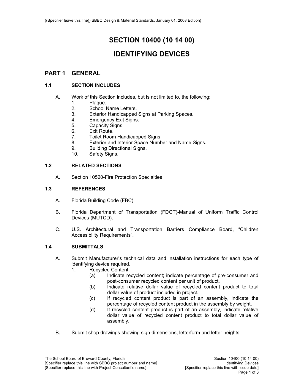 Specifier Leave This Line)) SBBC Design & Material Standards, January 01, 2008 Edition s1