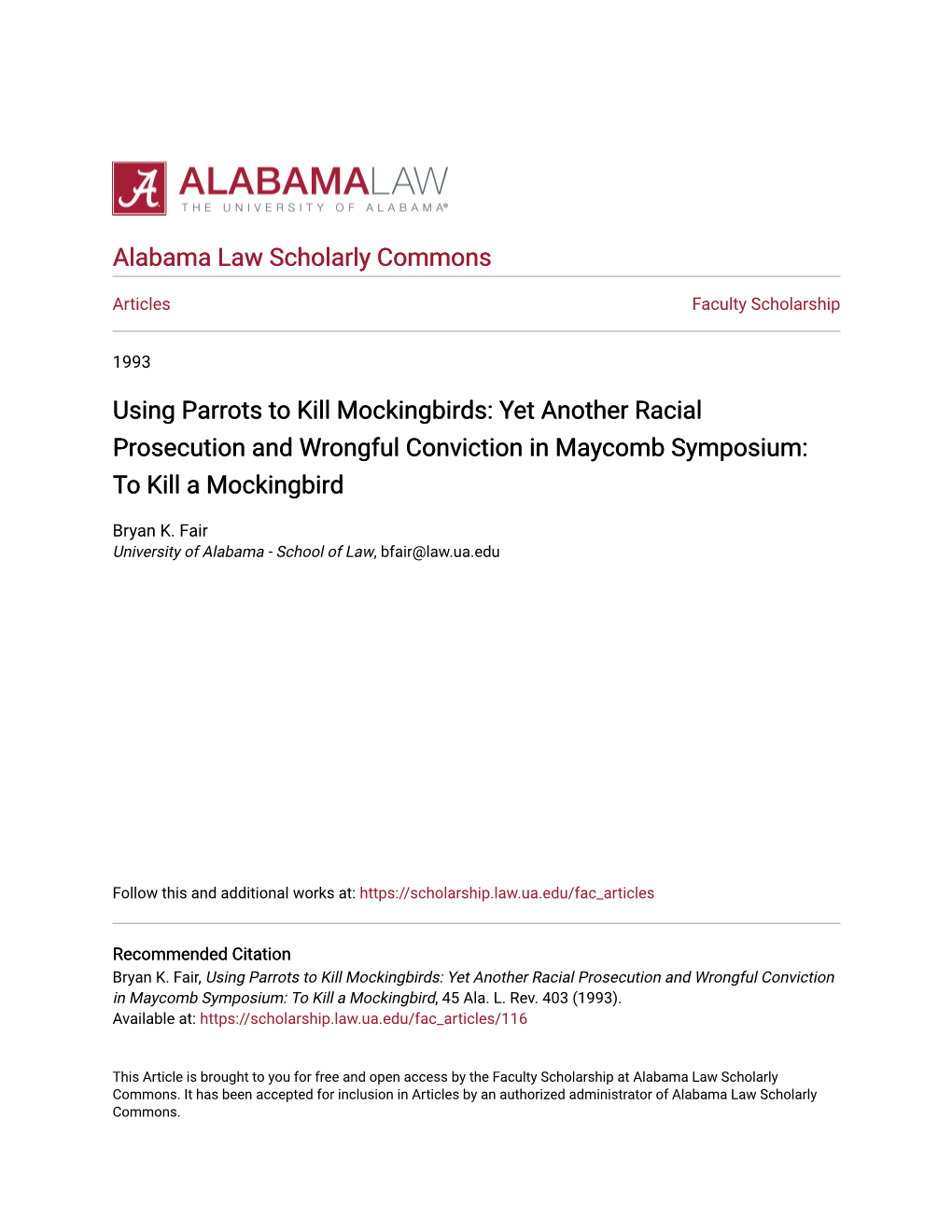 Yet Another Racial Prosecution and Wrongful Conviction in Maycomb Symposium: to Kill a Mockingbird