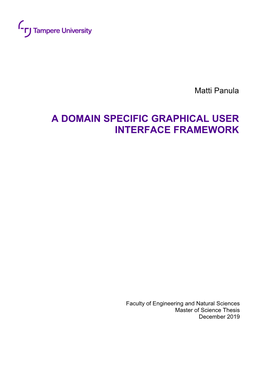 A Domain Specific Graphical User Interface Framework