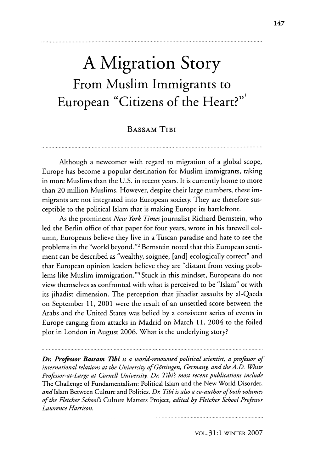 Migration Story: from Muslim Immigrants to European Citizens of The