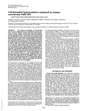17F8-Estradiol Hydroxylation Catalyzed by Human Cytochrome P450 Lbl (Catechol Estrogen/Indole Carbinol/Dioxin/Breast Cancer/Uterine Cancer) CARRIE L