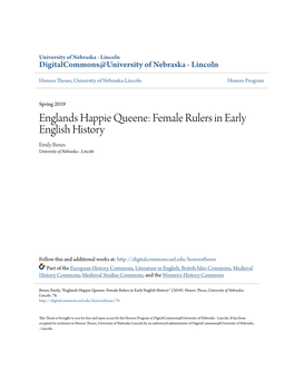 Female Rulers in Early English History Emily Benes University of Nebraska - Lincoln