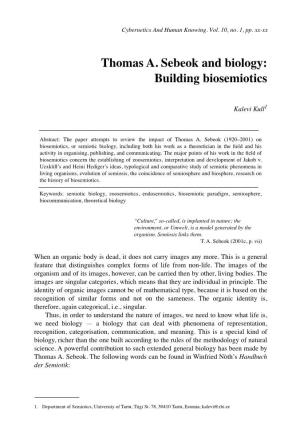 Thomas A. Sebeok and Biology: Building Biosemiotics