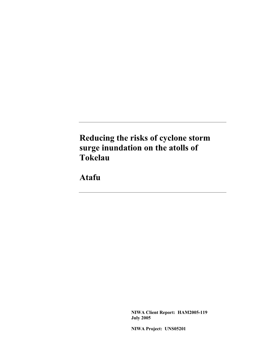 Reducing the Risks of Cyclone Storm Surge Inundation on the Atolls of Tokelau Atafu