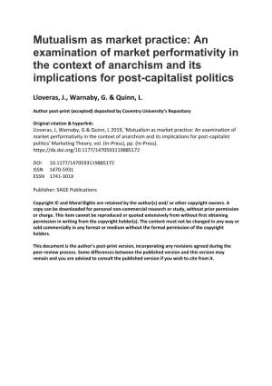 Mutualism As Market Practice: an Examination of Market Performativity in the Context of Anarchism and Its Implications for Post-Capitalist Politics