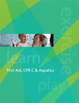 First Aid, CPR C & Aquatics