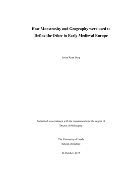 How Monstrosity and Geography Were Used to Define the Other in Early Medieval Europe