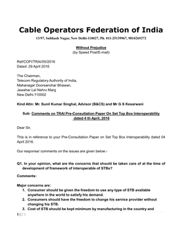 Cable Operators Federation of India 13/97, Subhash Nagar, New Delhi-110027, Ph
