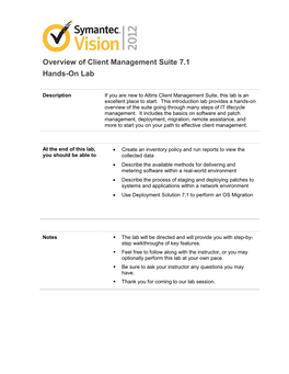 Overview of Client Management Suite 7.1 Hands-On Lab