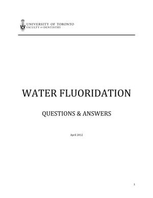Water Fluoridation: Questions and Answers