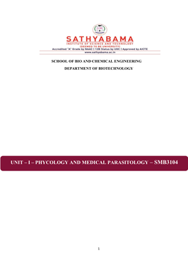 Unit – I – Phycology and Medical Parasitology – Smb3104