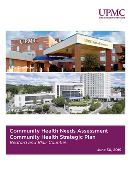 Community Health Needs Assessment Community Health Strategic Plan Bedford and Blair Counties