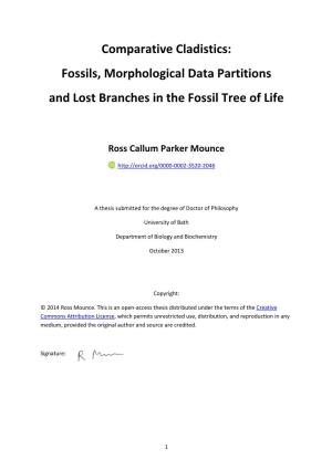 Comparative Cladistics: Fossils, Morphological Data Partitions and Lost Branches in the Fossil Tree of Life
