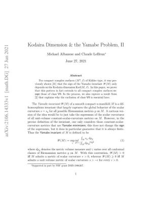 [Math.DG] 27 Jun 2021 Kodaira Dimension & the Yamabe Problem, II