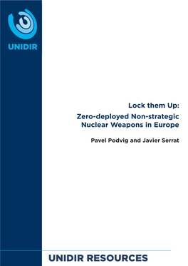 Zero-Deployed Non-Strategic Nuclear Weapons in Europe