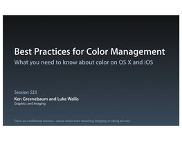 Best Practices for Color Management What You Need to Know About Color on OS X and Ios