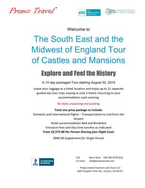 The South East and the Midwest of England Tour of Castles And