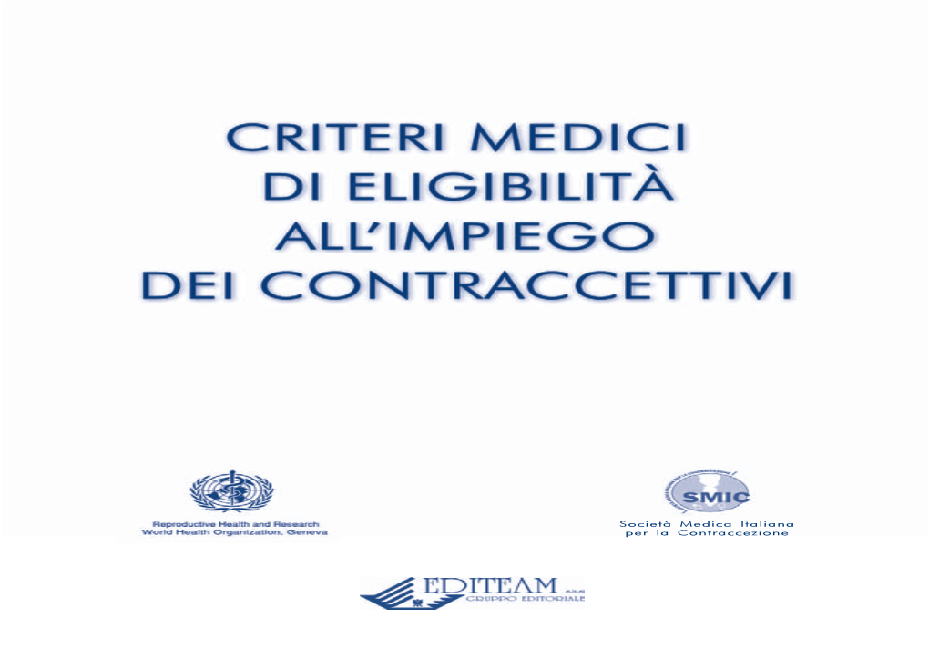 Criteri Medici Di Eligibilità All'impiego Dei Contraccettivi