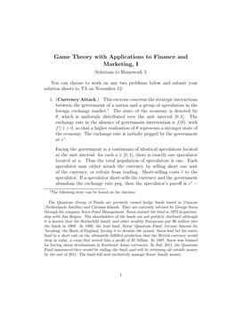 Game Theory with Applications to Finance and Marketing, I Solutions to Homework 3