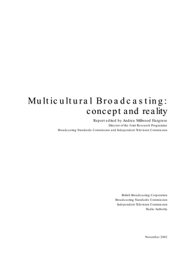 Multicultural Broadcasting: Concept and Reality