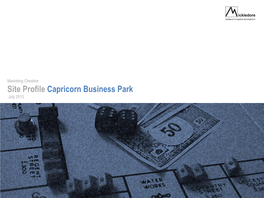 Site Profile Capricorn Business Park July 2013 Contents
