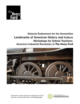 Landmarks of American History and Culture Workshops for School Teachers: America's Industrial Revolution at the Henry Ford