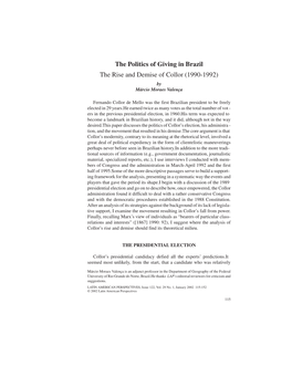 The Politics of Giving in Brazil the Rise and Demise of Collor (1990-1992) by Márcio Moraes Valença