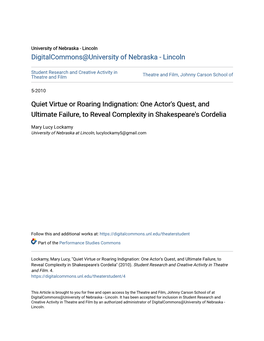 Quiet Virtue Or Roaring Indignation: One Actor's Quest, and Ultimate Failure, to Reveal Complexity in Shakespeare's Cordelia