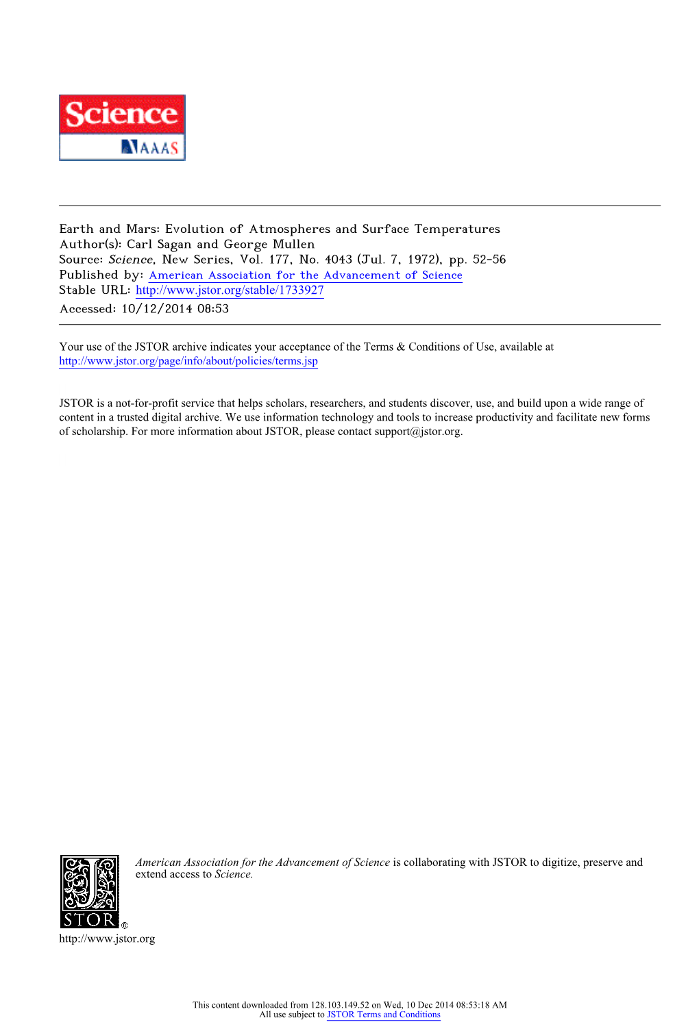 Evolution of Atmospheres and Surface Temperatures Author(S): Carl Sagan and George Mullen Source: Science, New Series, Vol