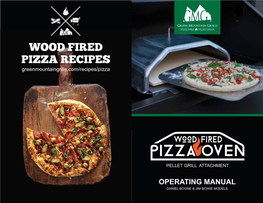 WOOD FIRED PIZZA RECIPES Greenmountaingrills.Com/Recipes/Pizza