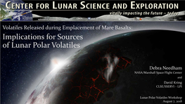 Implications for Sources of Lunar Polar Volatiles
