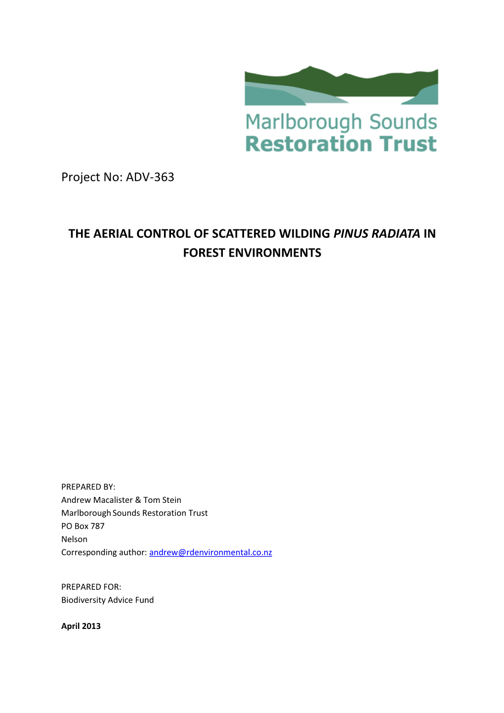 The Aerial Control of Wilding Pinus Radiata in Forest