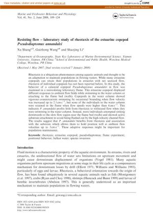 Resisting Flow – Laboratory Study of Rheotaxis of the Estuarine Copepod Pseudodiaptomus Annandalei Xu Shanga,B, Guizhong Wanga* and Shaojing Lia