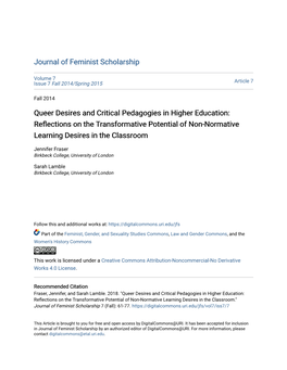 Queer Desires and Critical Pedagogies in Higher Education: Reflections on the Rt Ansformative Potential of Non-Normative Learning Desires in the Classroom