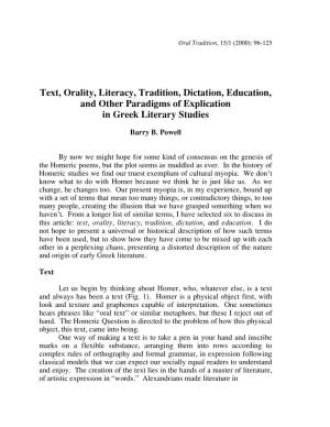 Text, Orality, Literacy, Tradition, Dictation, Education, and Other Paradigms of Explication in Greek Literary Studies