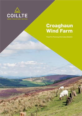 Croaghaun Wind Farm – Final Pre-Planning Information Booklet