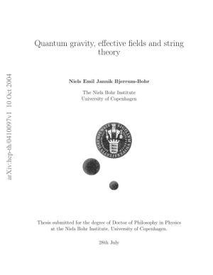 Quantum Gravity, Effective Fields and String Theory