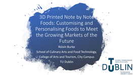 3D Printed Note by Note Foods