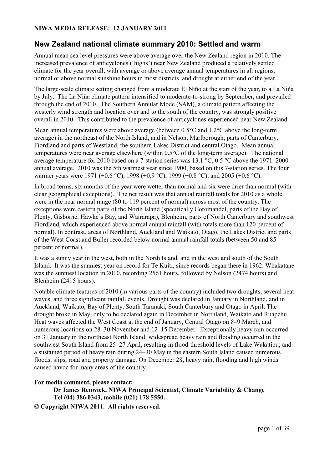 New Zealand National Climate Summary 2010: Settled and Warm Annual Mean Sea Level Pressures Were Above Average Over the New Zealand Region in 2010