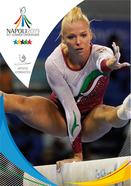 Artistic Gymnastics Competition Shall Be Conducted in Accordance with the Regulations for the 30Th Summer Universiade 2019, Napoli