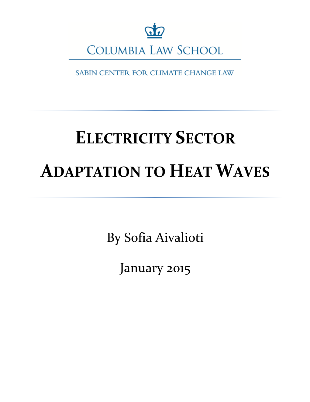 Electricity Sector Adaptation to Heat Waves